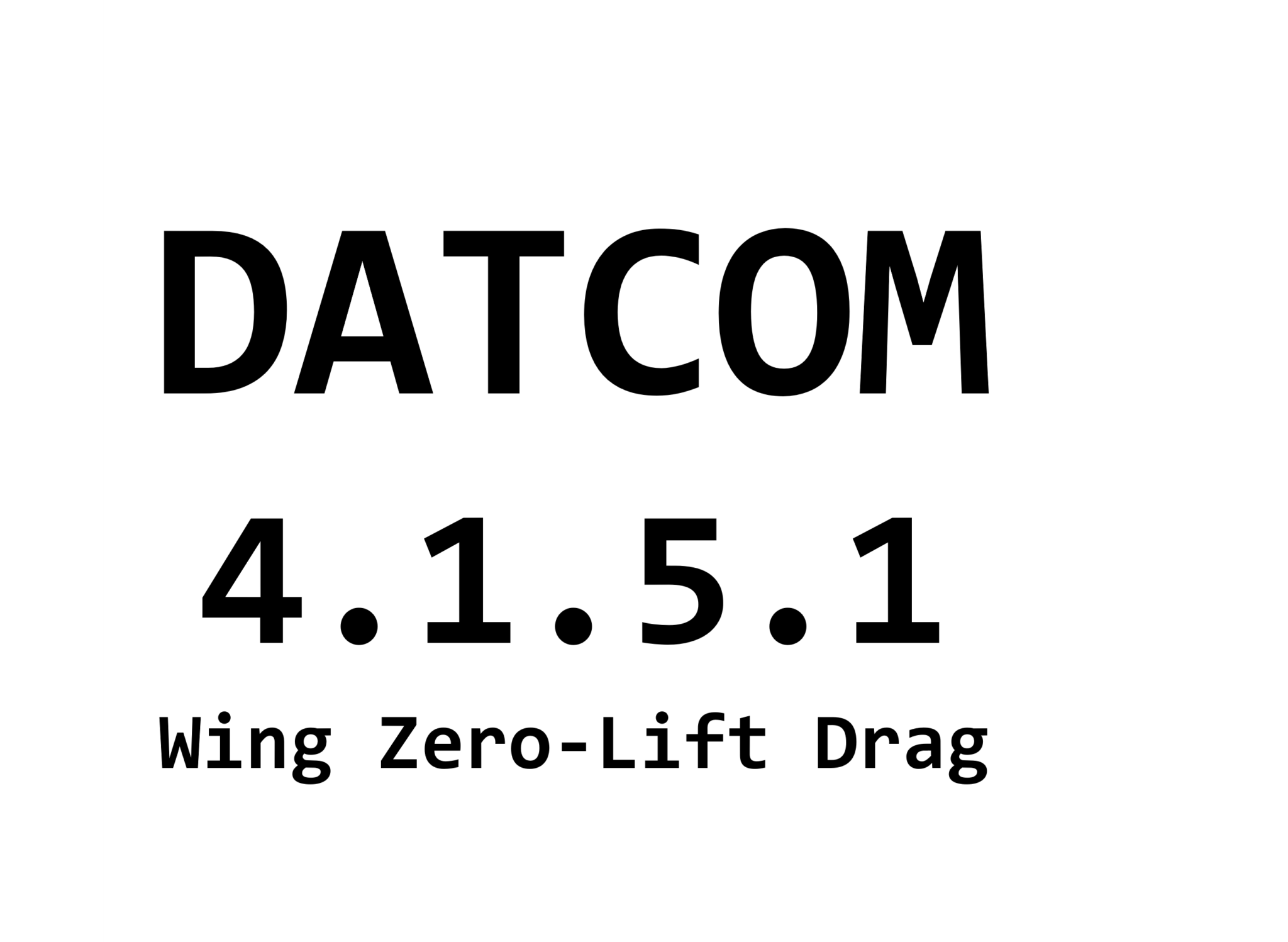 Datcom Software DATCOM 4.1.5.1 ゼロ揚力における3次元翼の有害抗力の計算 | mtk_birdman's blog